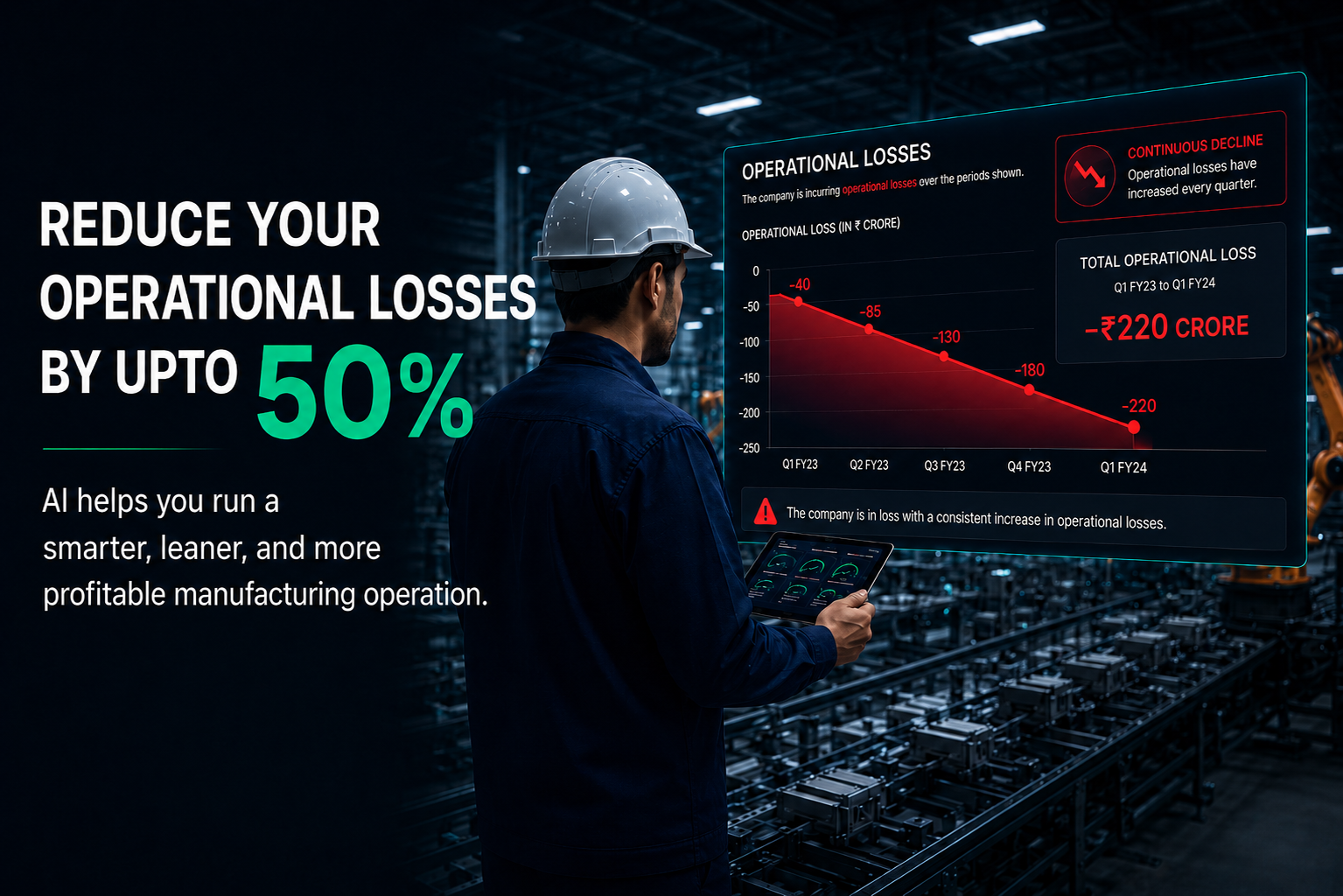 Reduce operational losses in manufacturing with Vistaar AI